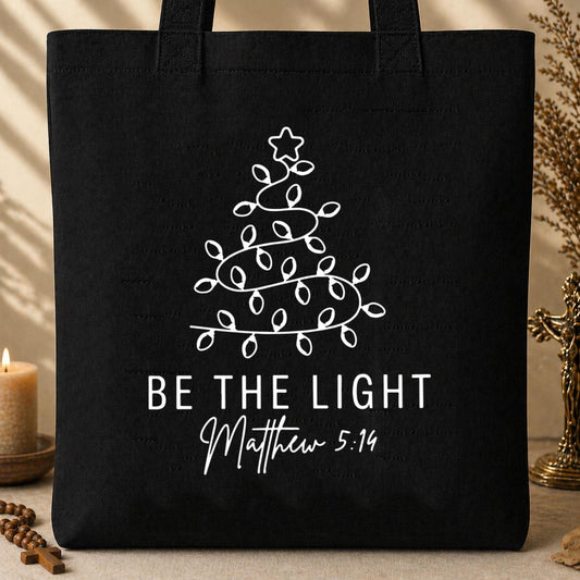 Be The Light Matthew 5.14 04 Tote Bag