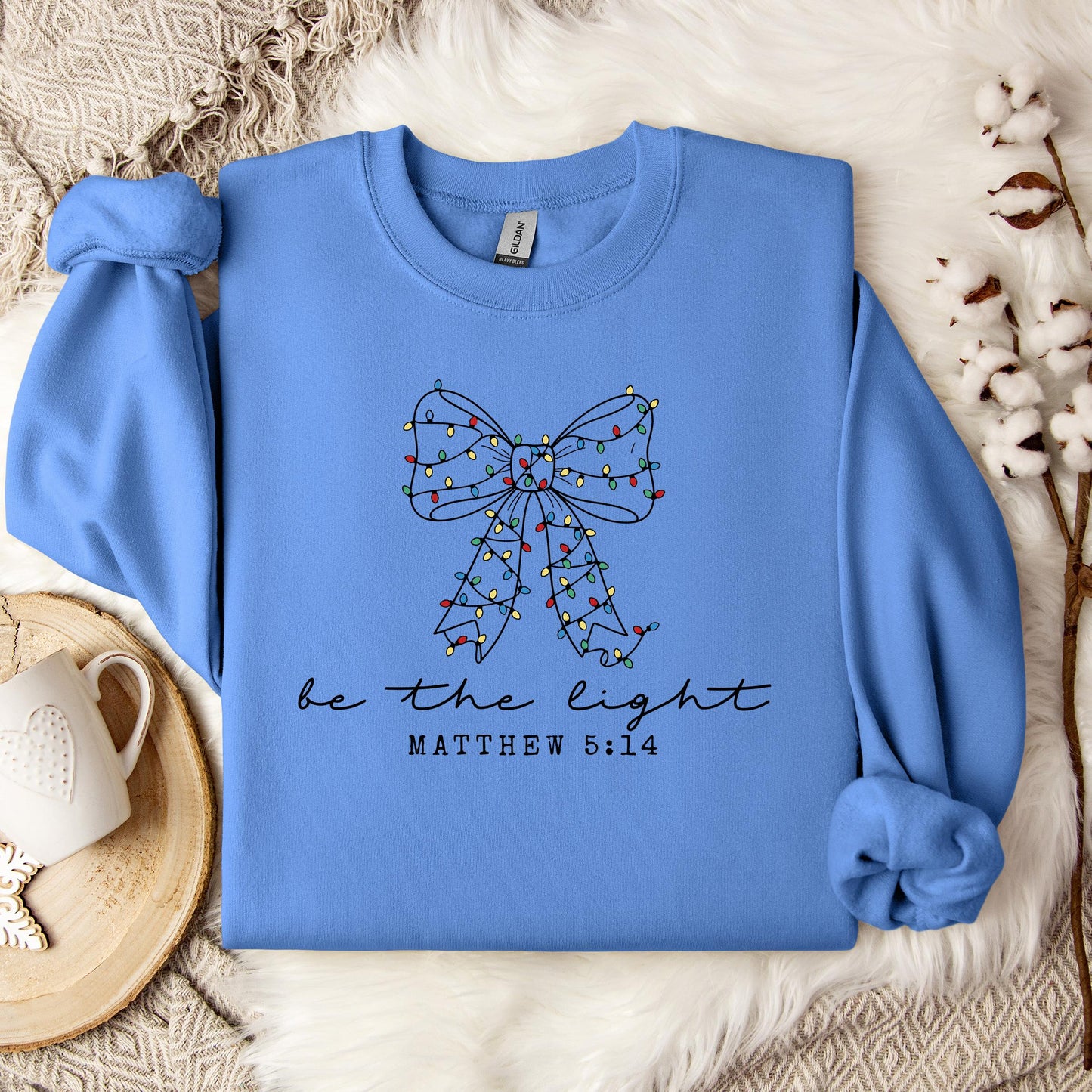 Be The Light Matthew 5.14 05 Sweatshirt
