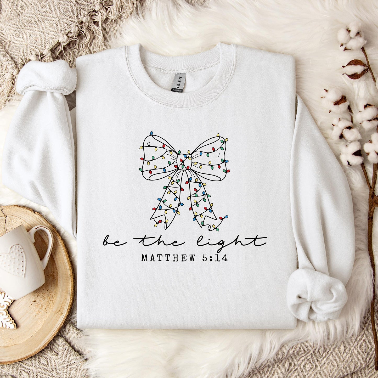 Be The Light Matthew 5.14 05 Sweatshirt