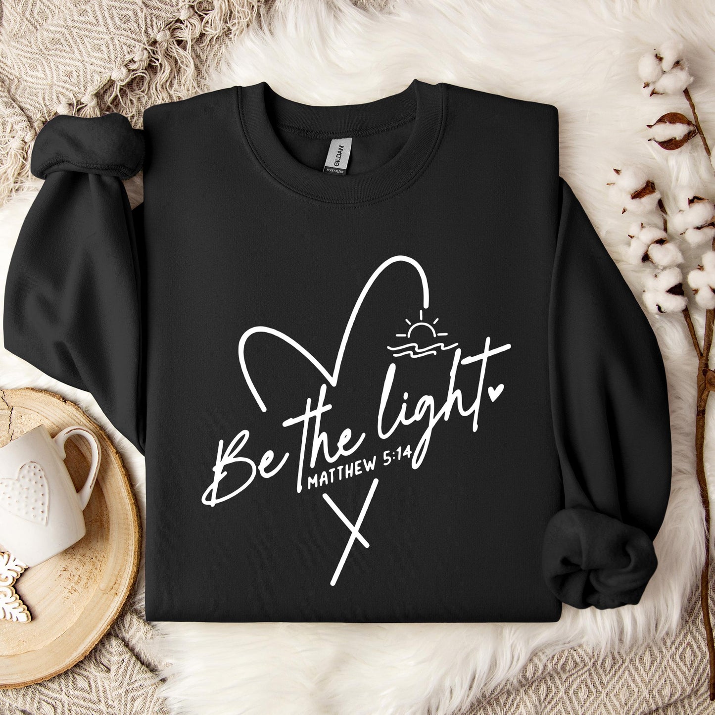 Be The Light Matthew 5.14 06 Sweatshirt