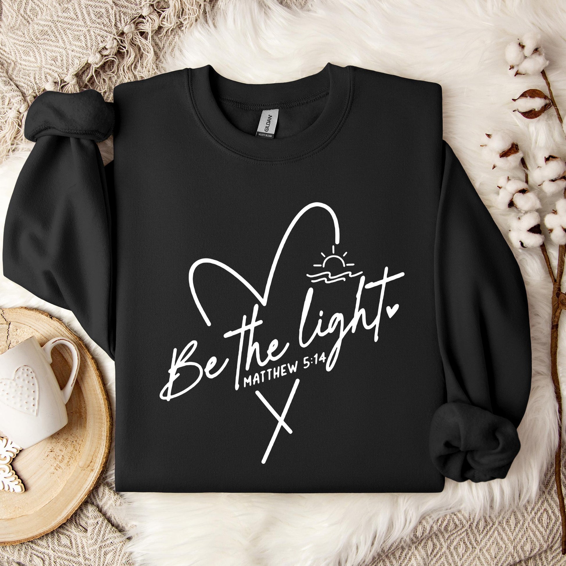 Be The Light Matthew 5.14 06 Sweatshirt