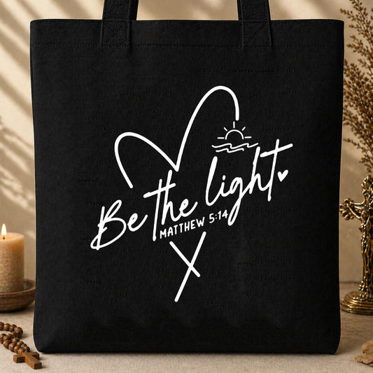 Be The Light Matthew 5.14 06 Tote Bag