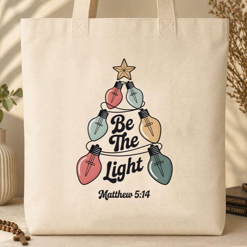 Be The Light Matthew 5.14 07 Tote Bag