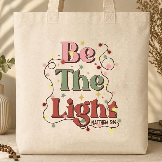 Be The Light Matthew 5.14 08 Tote Bag