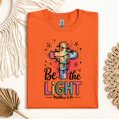 Be The Light Matthew 5.14 10