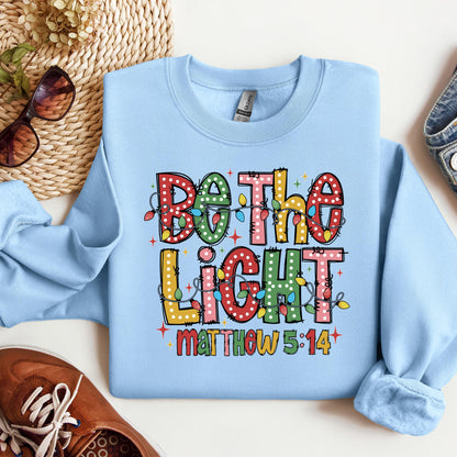 Be The Light Matthew 5.14 15
