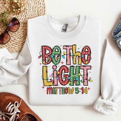 Be The Light Matthew 5.14 15