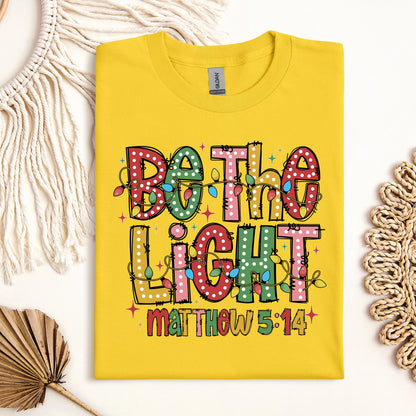 Be The Light Matthew 5.14 15
