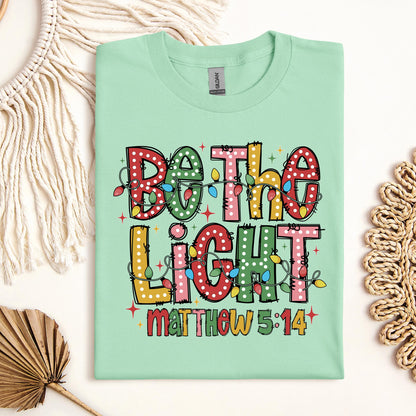 Be The Light Matthew 5.14 15