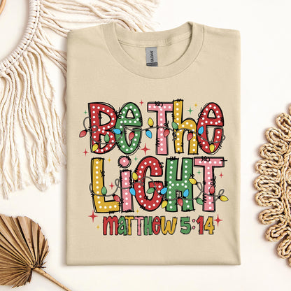 Be The Light Matthew 5.14 15