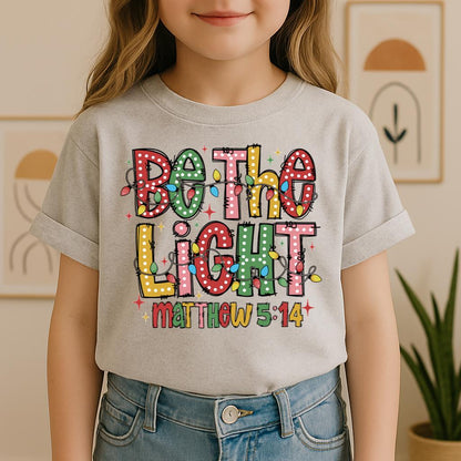 Be The Light Matthew 5.14 15