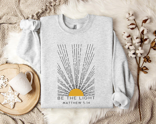 Be The Light Matthew 5.14 Sweatshirt