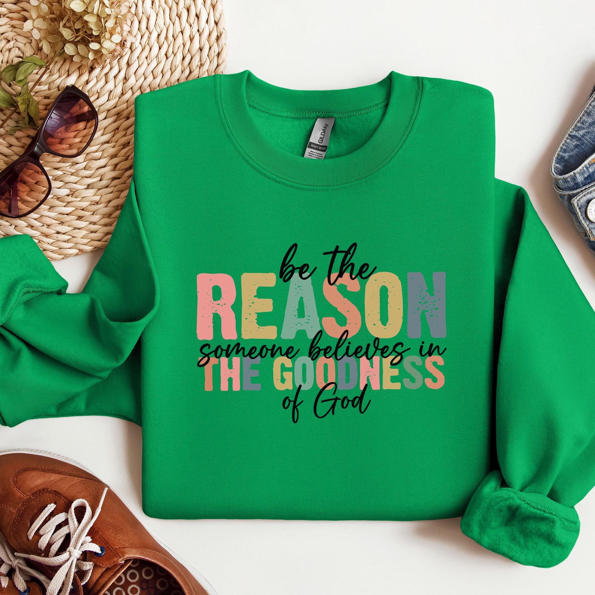 Be The Reason Someone Believes In The Goodness Of God