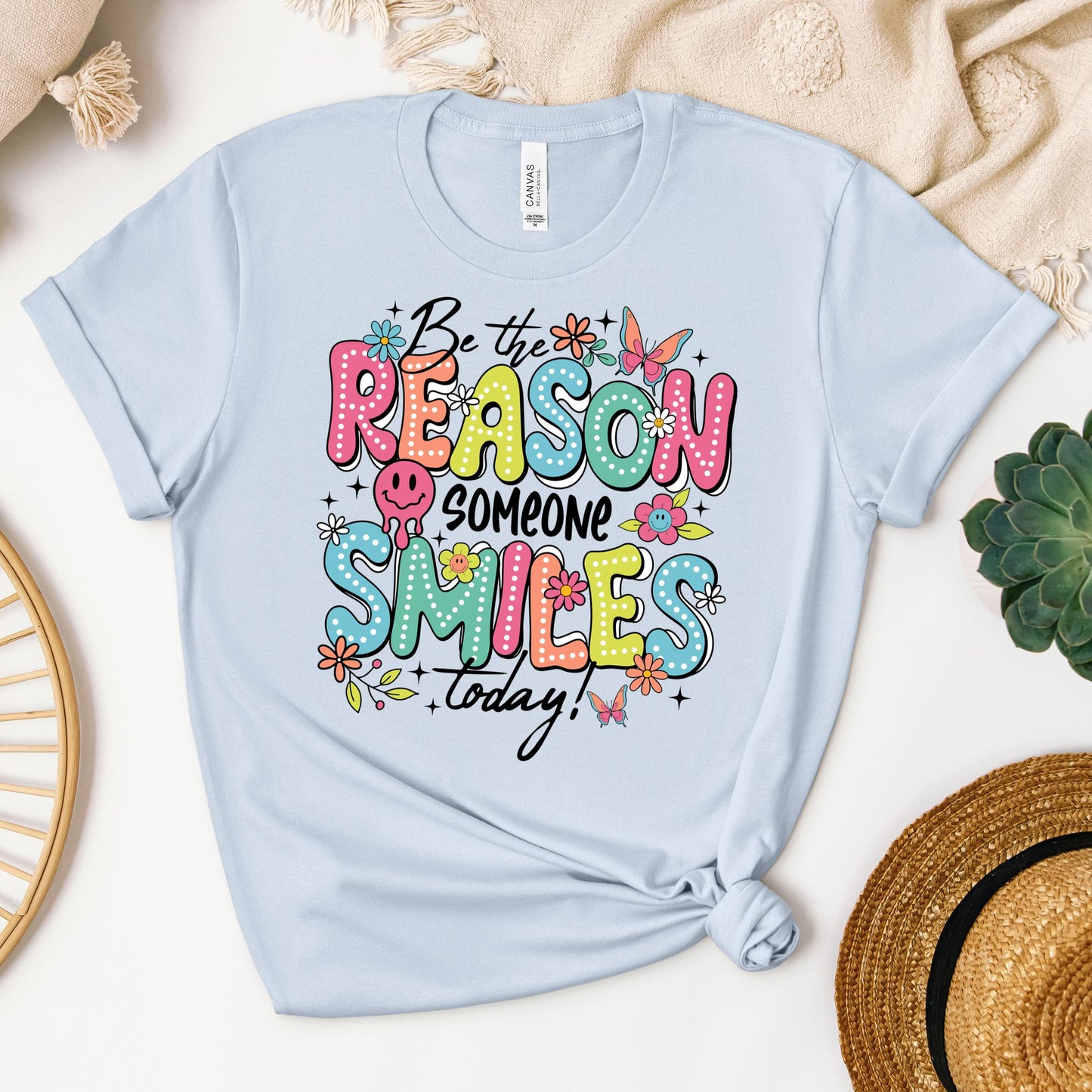 Be The Reason Someone Smiles Today 01