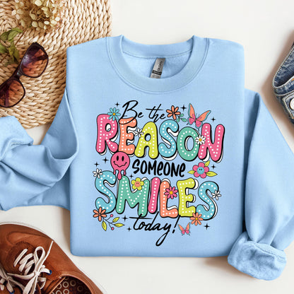 Be The Reason Someone Smiles Today 01