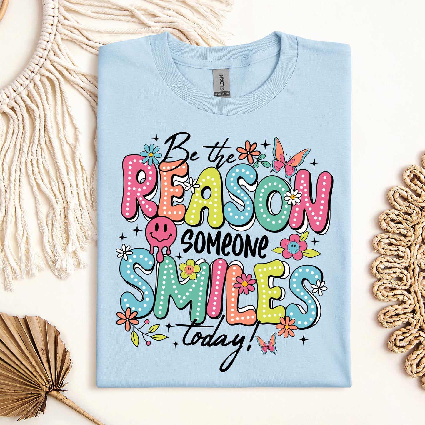 Be The Reason Someone Smiles Today 01