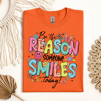 Be The Reason Someone Smiles Today 01