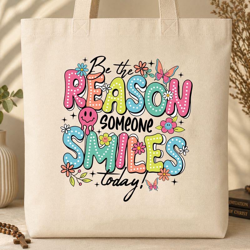 Be The Reason Someone Smiles Today 01