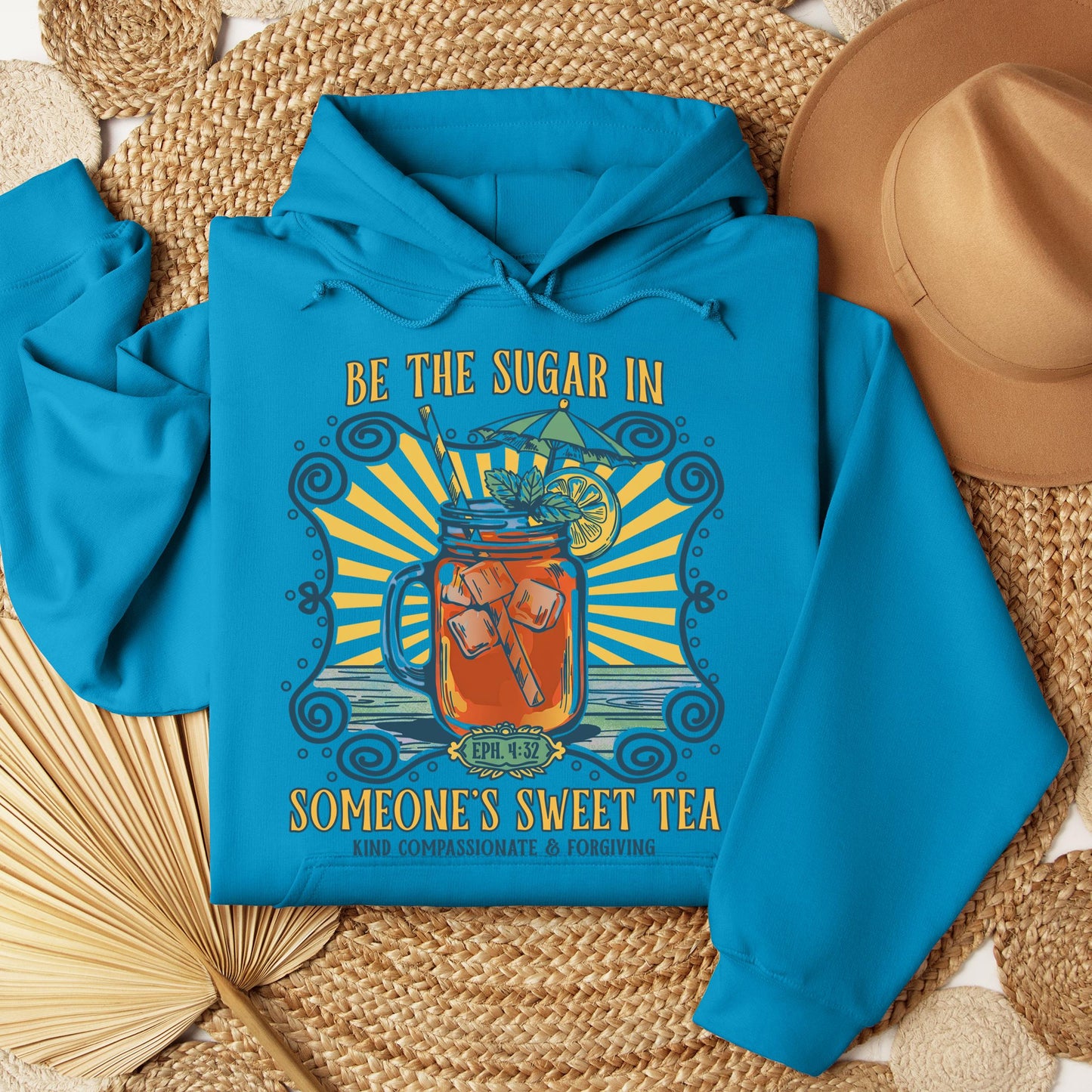 Be The Sugar In Eph. 4.32 Someone's Sweet Tea 01