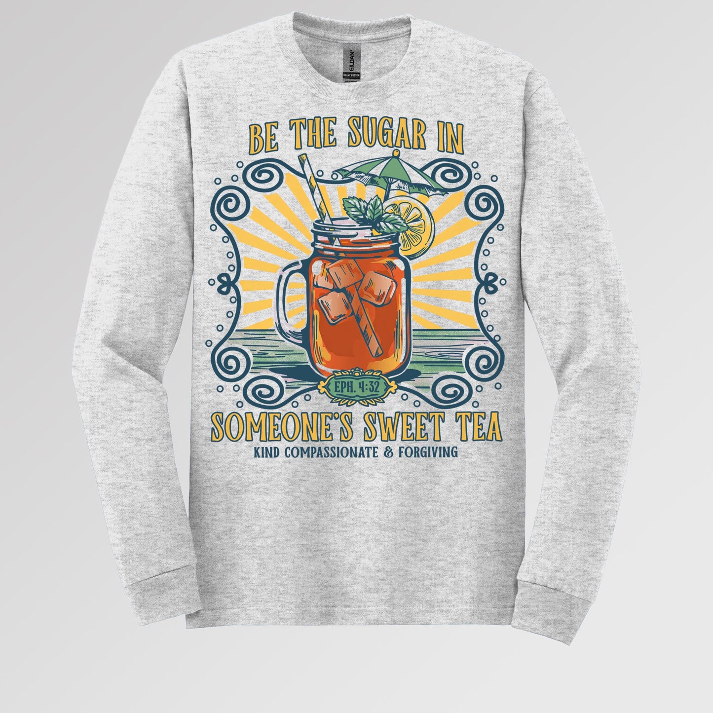 Be The Sugar In Eph. 4.32 Someone's Sweet Tea 01