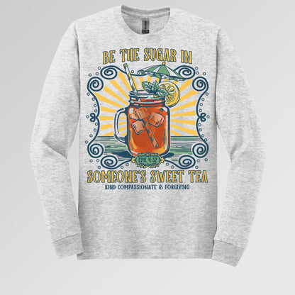 Be The Sugar In Eph. 4.32 Someone's Sweet Tea 01