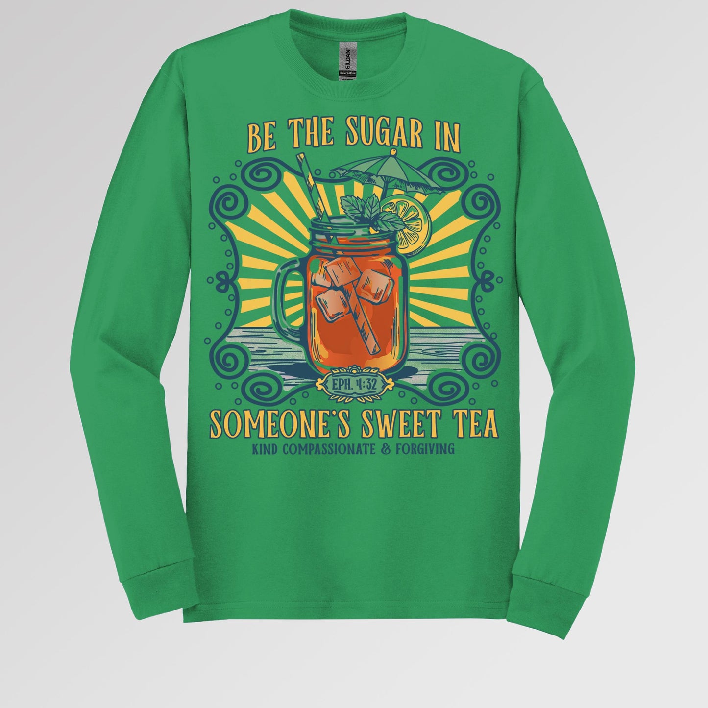 Be The Sugar In Eph. 4.32 Someone's Sweet Tea 01