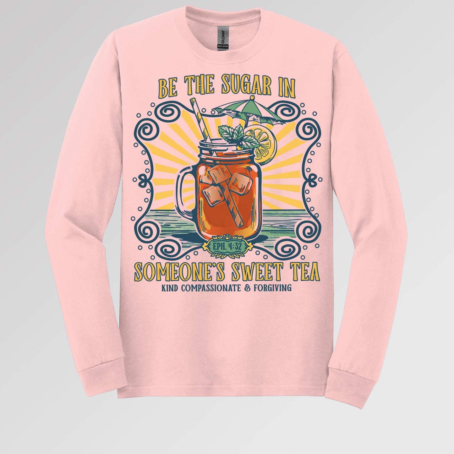 Be The Sugar In Eph. 4.32 Someone's Sweet Tea 01
