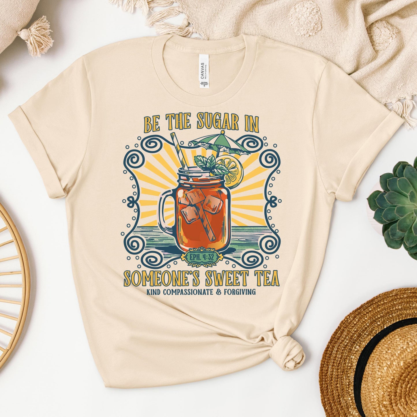 Be The Sugar In Eph. 4.32 Someone's Sweet Tea 01
