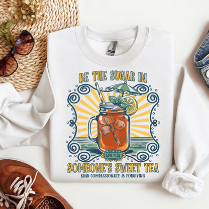 Be The Sugar In Eph. 4.32 Someone's Sweet Tea 01