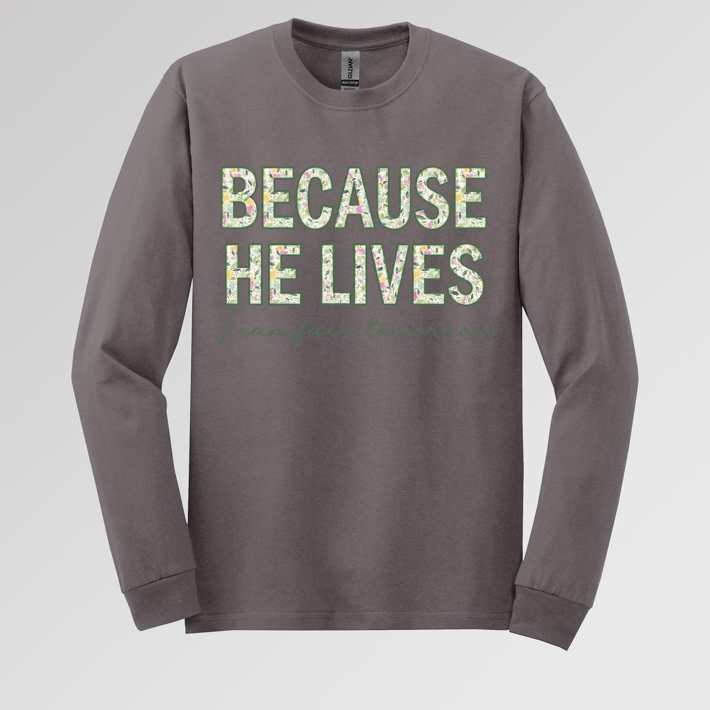 Because He Lives I Can Face Tomorrow 01