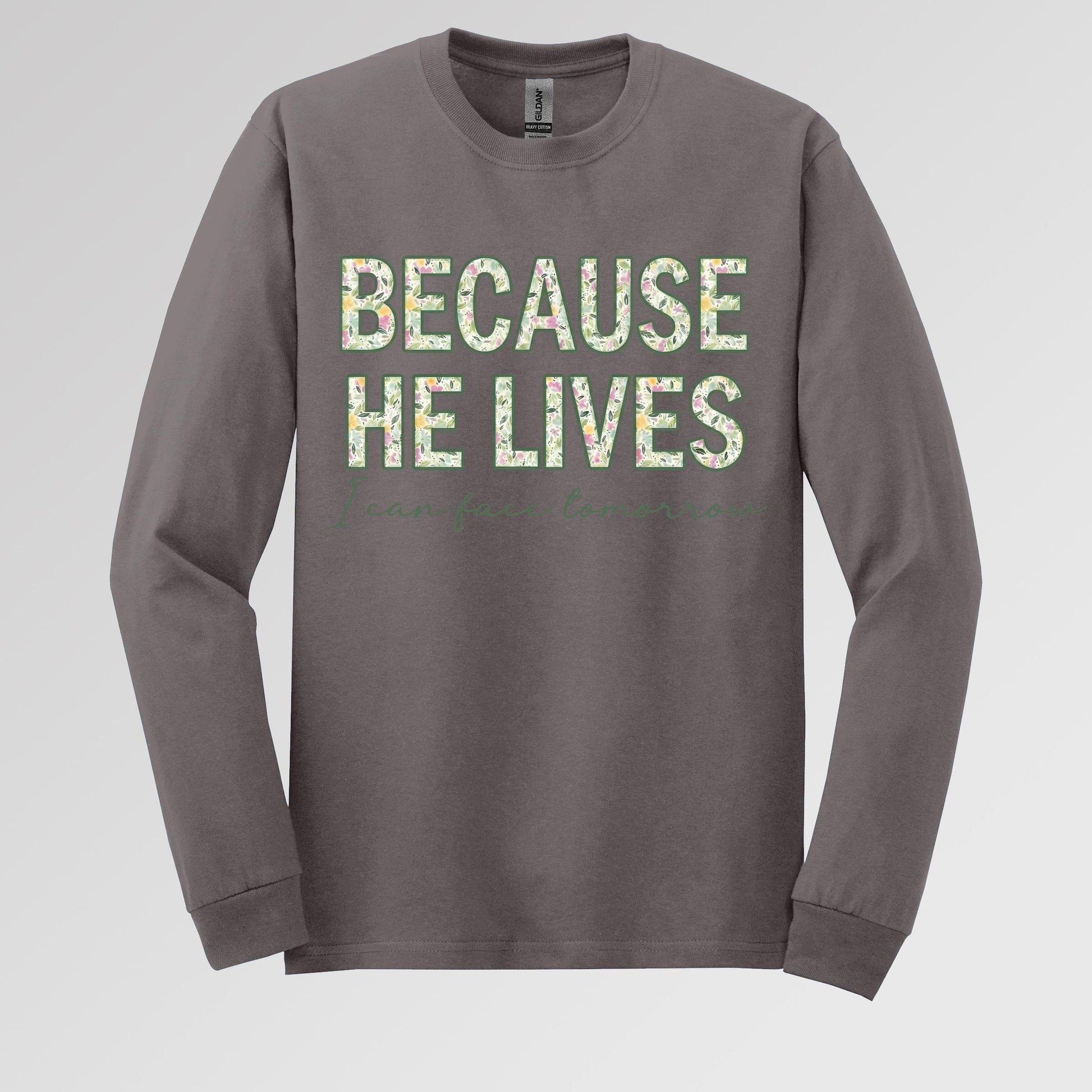 Because He Lives I Can Face Tomorrow 01