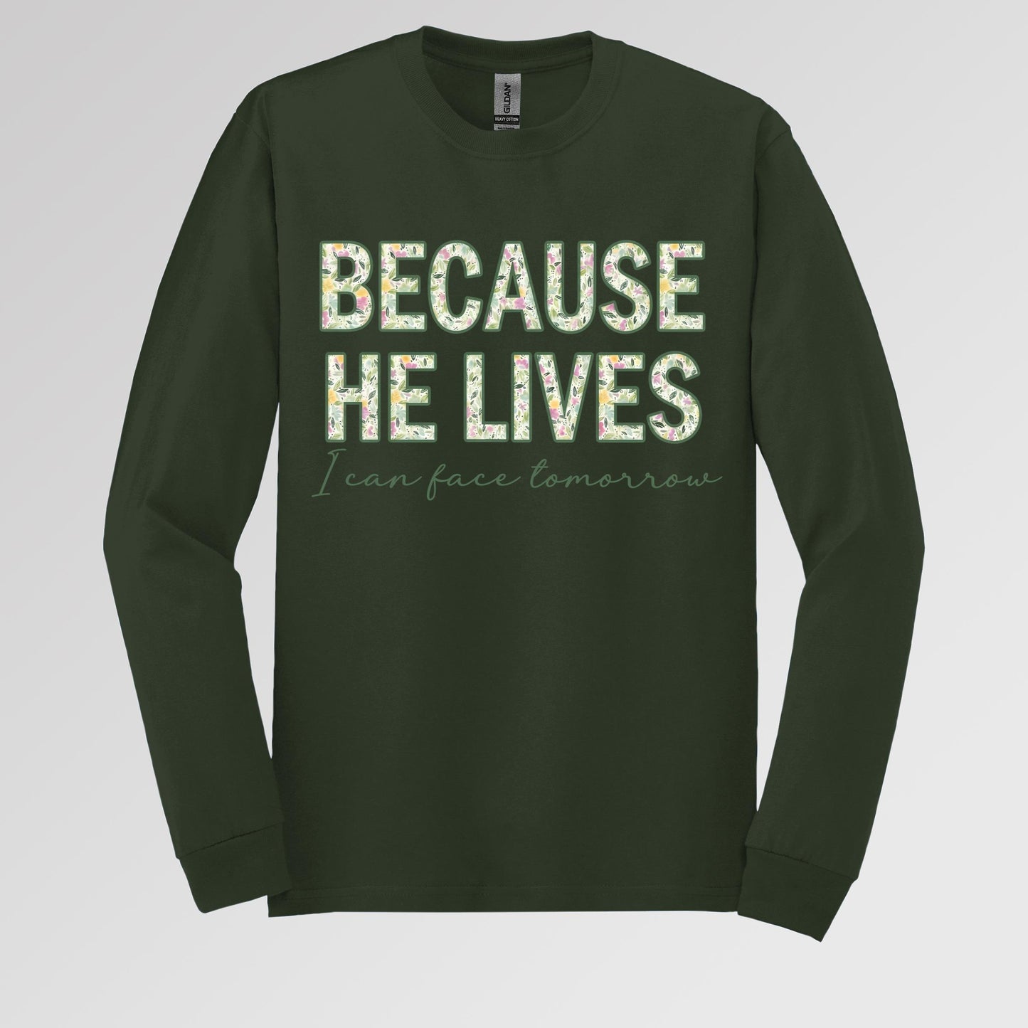 Because He Lives I Can Face Tomorrow 01