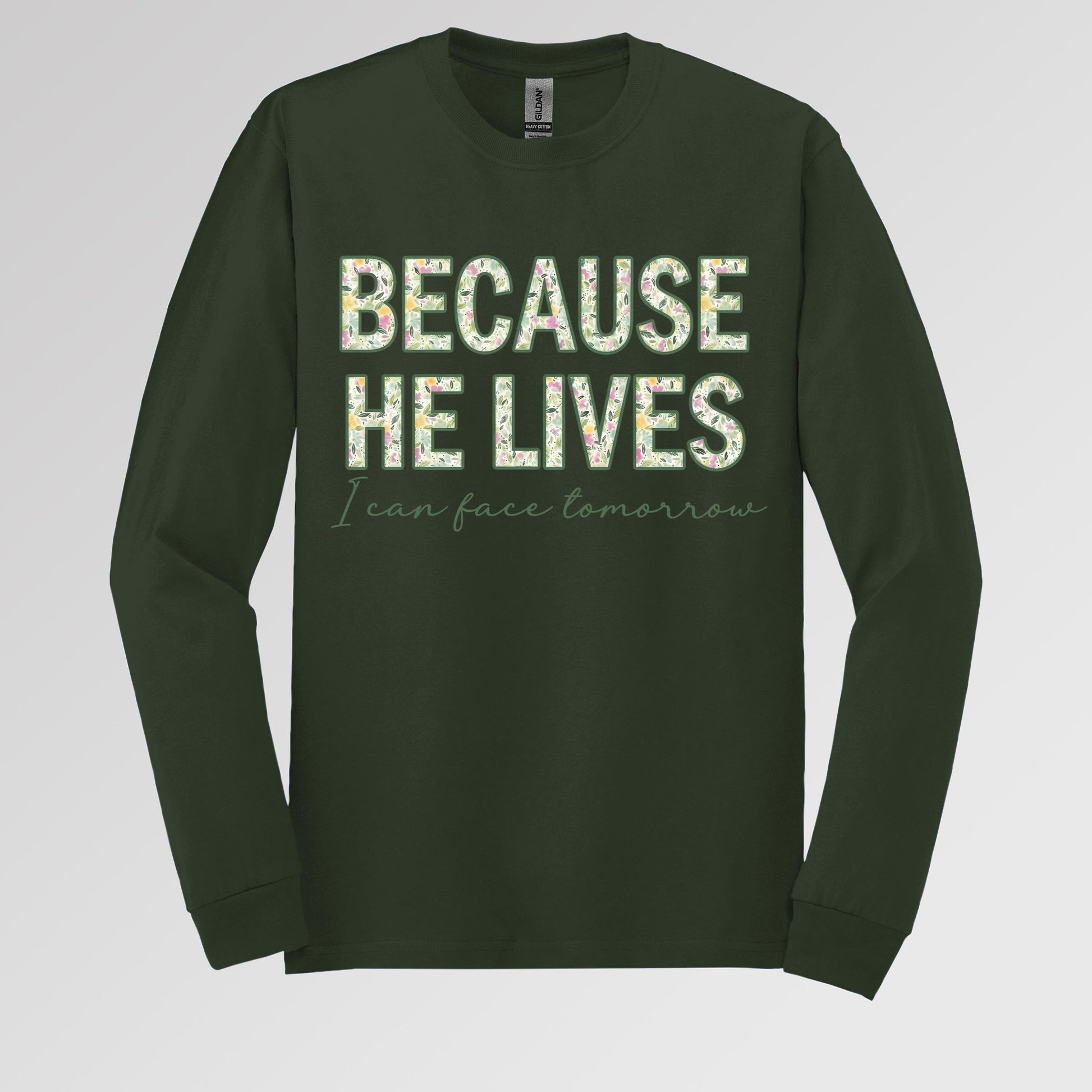 Because He Lives I Can Face Tomorrow 01