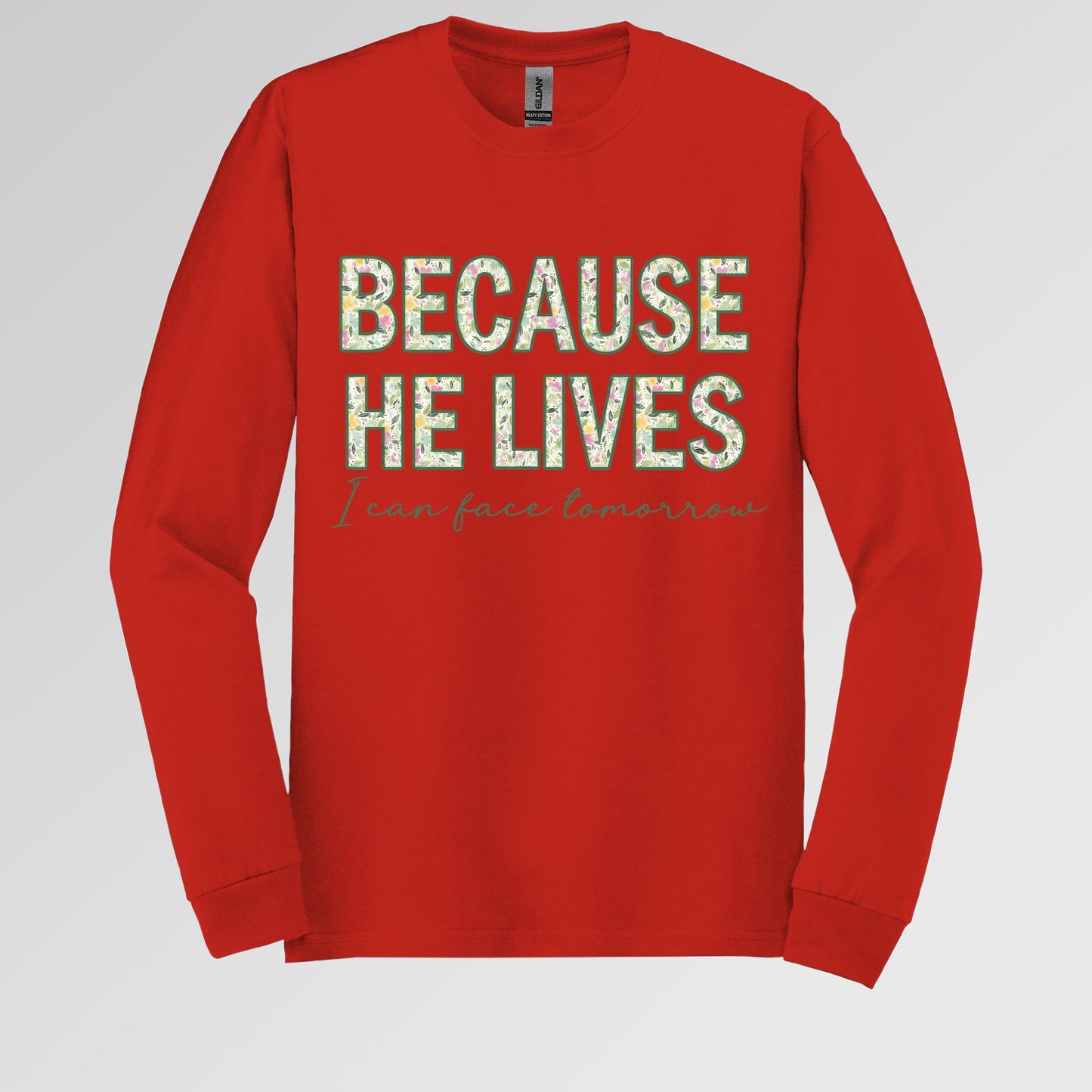 Because He Lives I Can Face Tomorrow 01