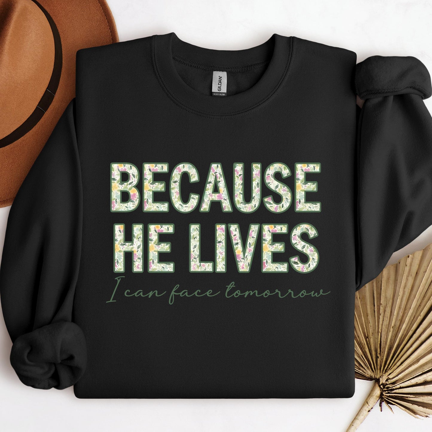 Because He Lives I Can Face Tomorrow 01