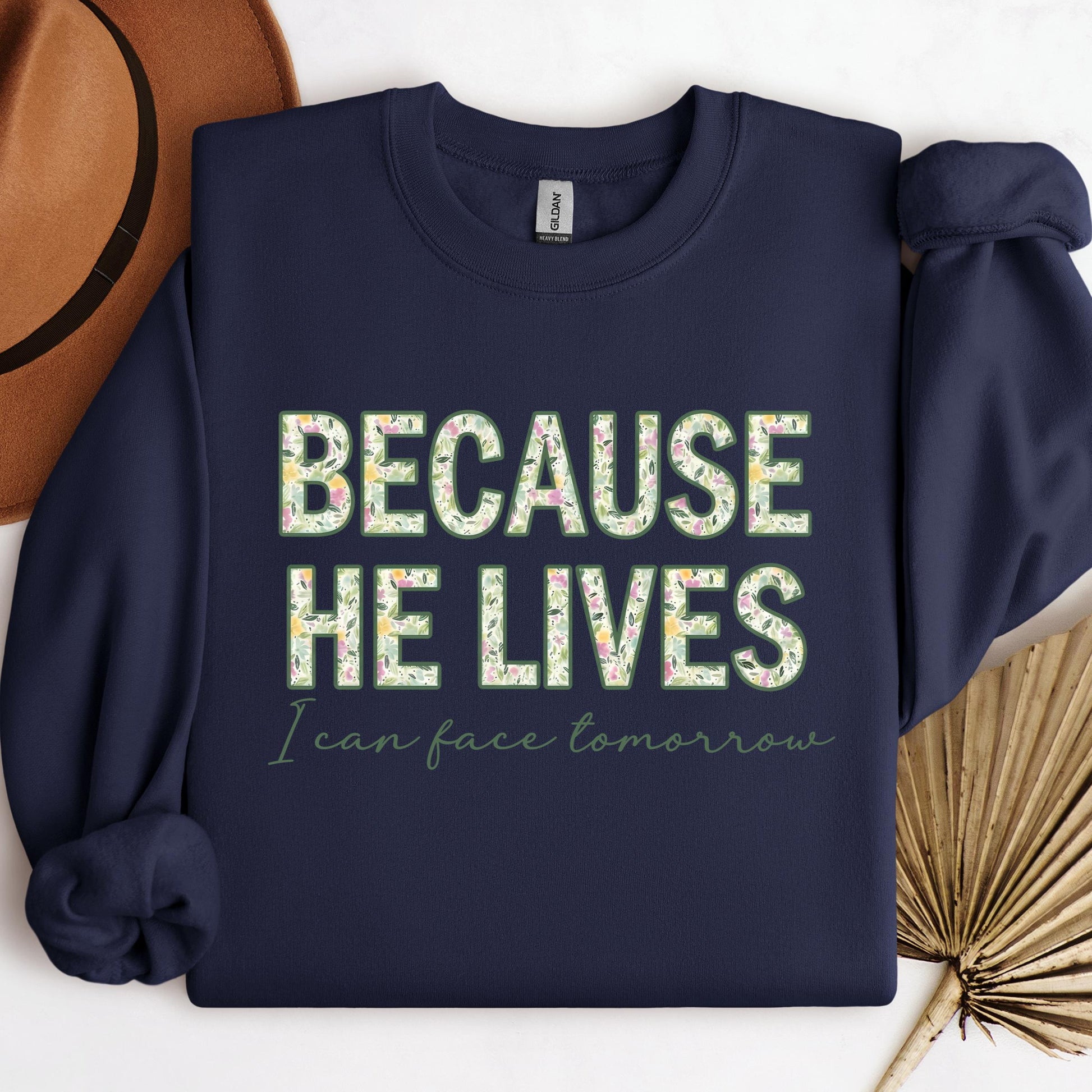 Because He Lives I Can Face Tomorrow 01