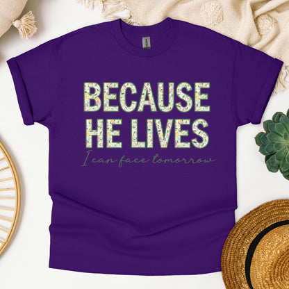 Because He Lives I Can Face Tomorrow 01