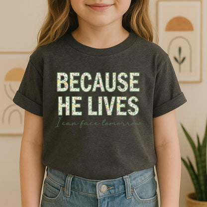 Because He Lives I Can Face Tomorrow 01