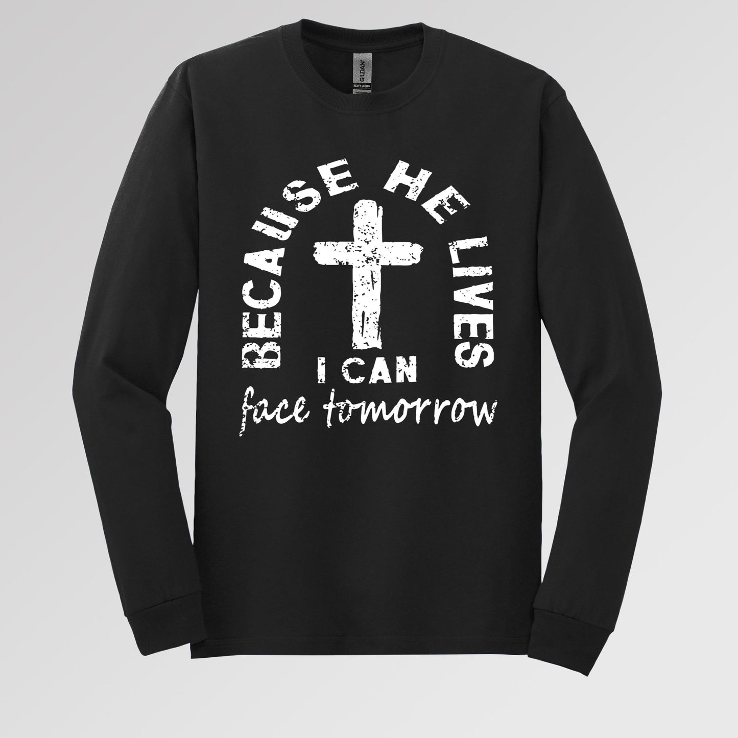 Because He Lives I Can Face Tomorrow
