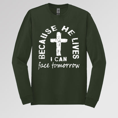 Because He Lives I Can Face Tomorrow