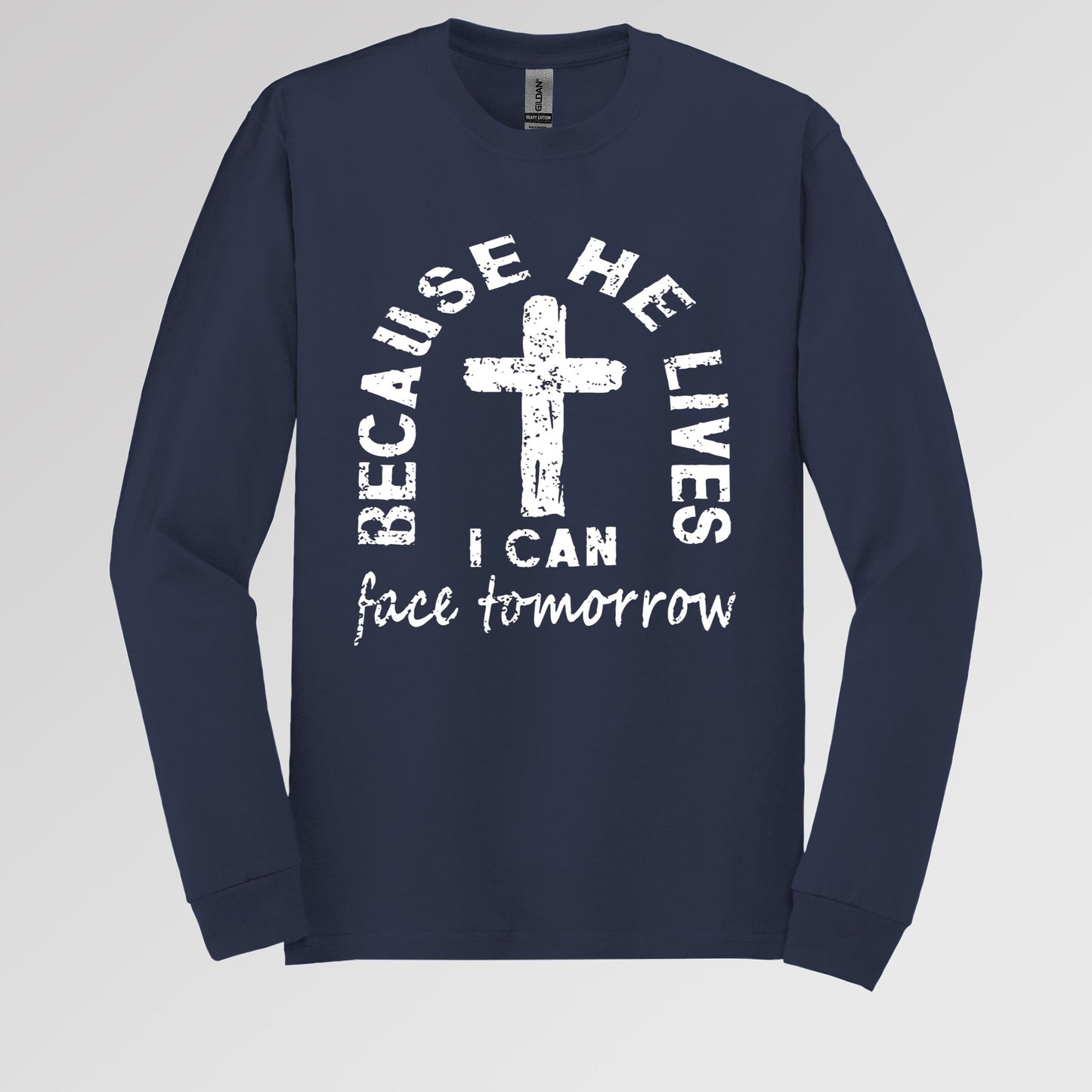 Because He Lives I Can Face Tomorrow