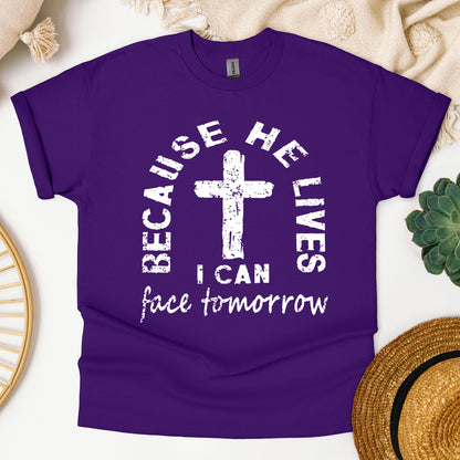 Because He Lives I Can Face Tomorrow