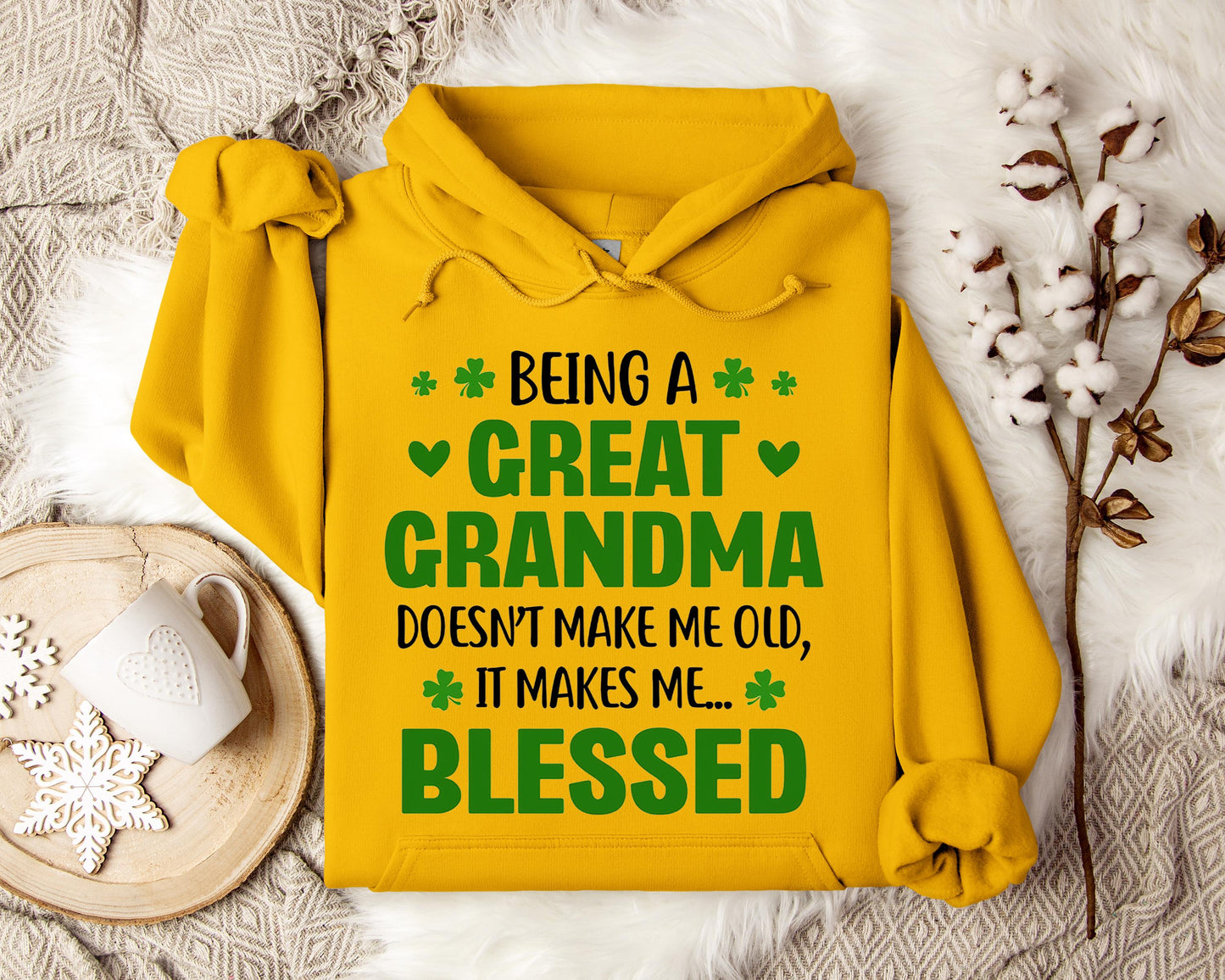 Being A Great Grandma Doesn't Make Me Old It Makes Me Blessed