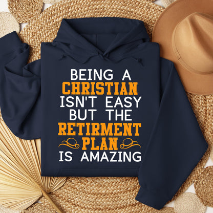 Being Christian Isn't Easy But The Retirement Plan Is Amazing 01