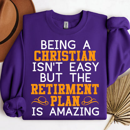Being Christian Isn't Easy But The Retirement Plan Is Amazing 01