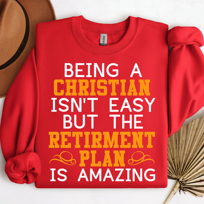 Being Christian Isn't Easy But The Retirement Plan Is Amazing 01