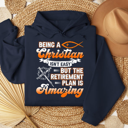 Being Christian Isn't Easy But The Retirement Plan Is Amazing 02