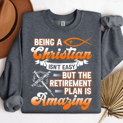 Being Christian Isn't Easy But The Retirement Plan Is Amazing 02