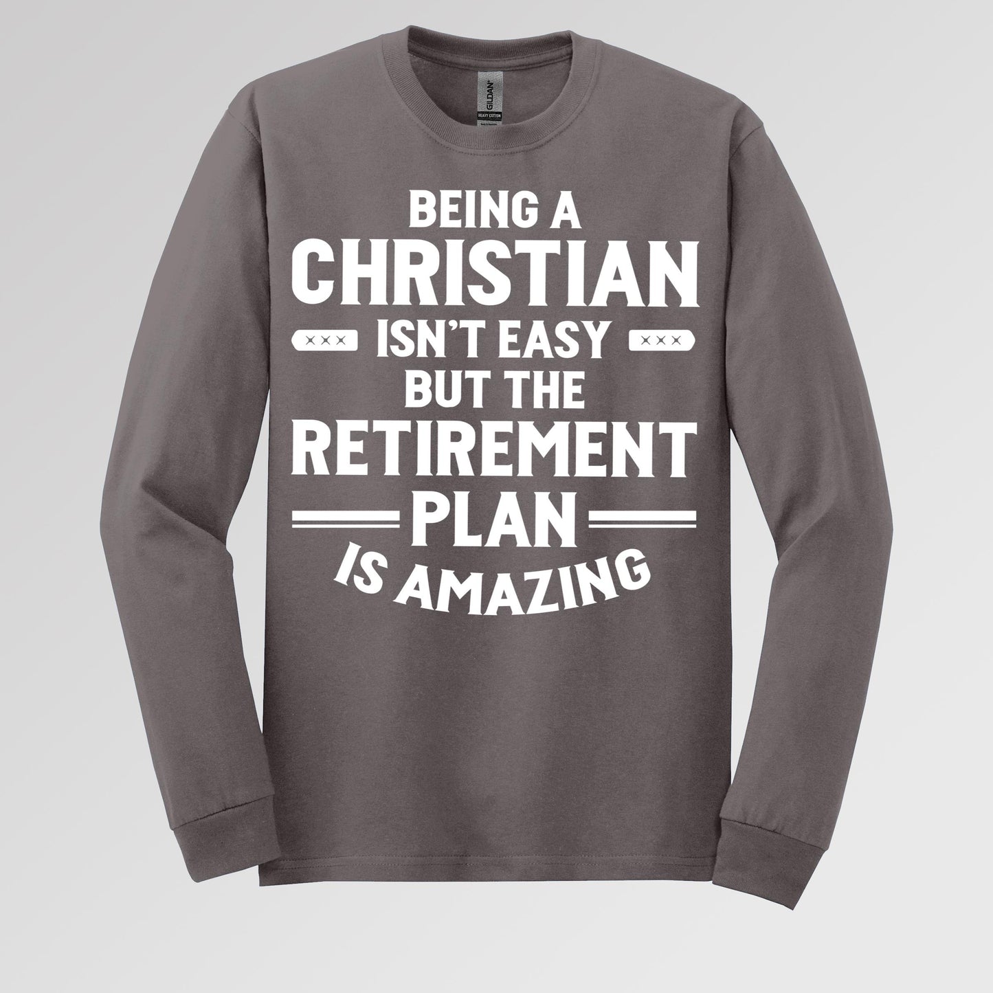 Being Christian Isn't Easy But The Retirement Plan Is Amazing 03