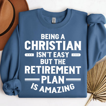 Being Christian Isn't Easy But The Retirement Plan Is Amazing 03